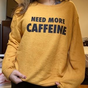 Need More Caffeine mustard yellow pullover